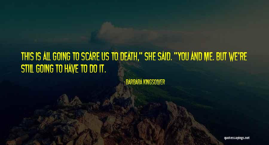 Danas Dnevni Quotes By Barbara Kingsolver Danas Dnevni Quotes By Barbara Kingsolver