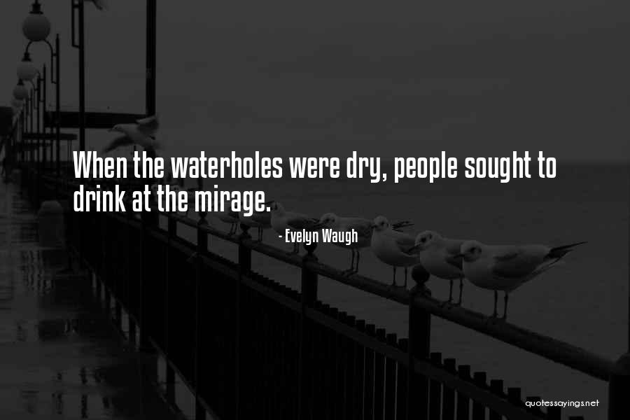 Danasia Fantastic Quotes By Evelyn Waugh Danasia Fantastic Quotes By Evelyn Waugh