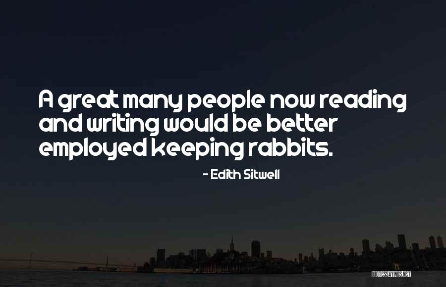 Danat Hotels Quotes By Edith Sitwell Danat Hotels Quotes By Edith Sitwell