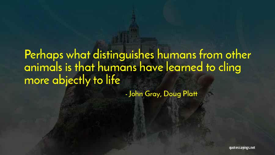 Danath Quotes By John Gray, Doug Platt Danath Quotes By John Gray, Doug Platt