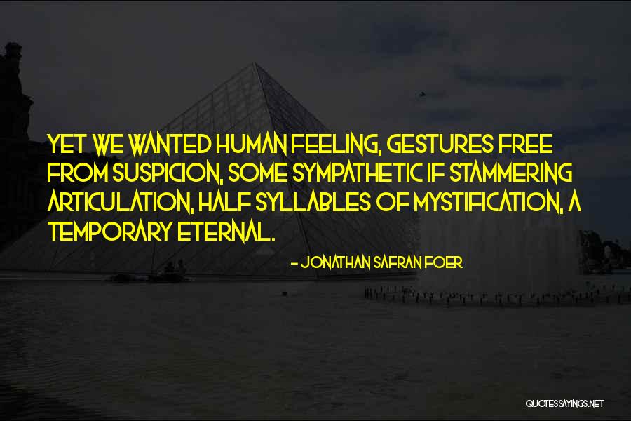 Danbert Inc Plain Quotes By Jonathan Safran Foer Danbert Inc Plain Quotes By Jonathan Safran Foer
