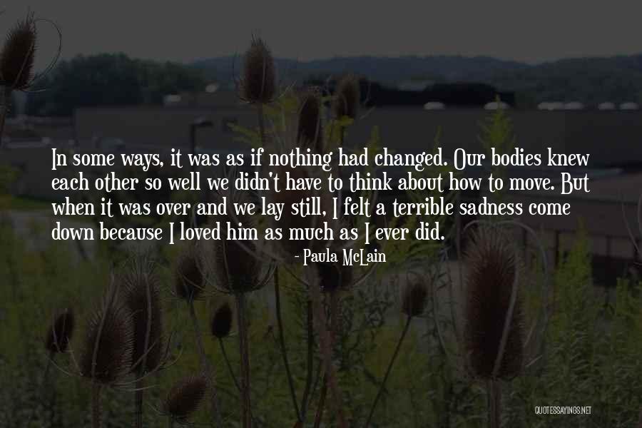 Danbert Nose Quotes By Paula McLain Danbert Nose Quotes By Paula McLain