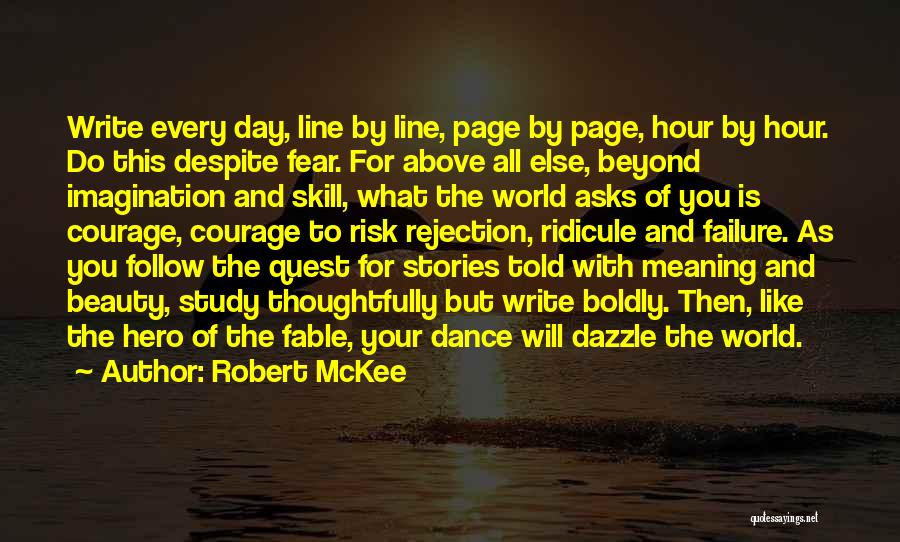 Dance All Day Quotes By Robert McKee