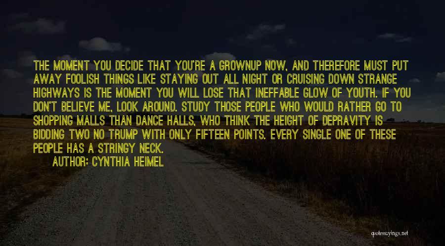 Dance All Night Quotes By Cynthia Heimel
