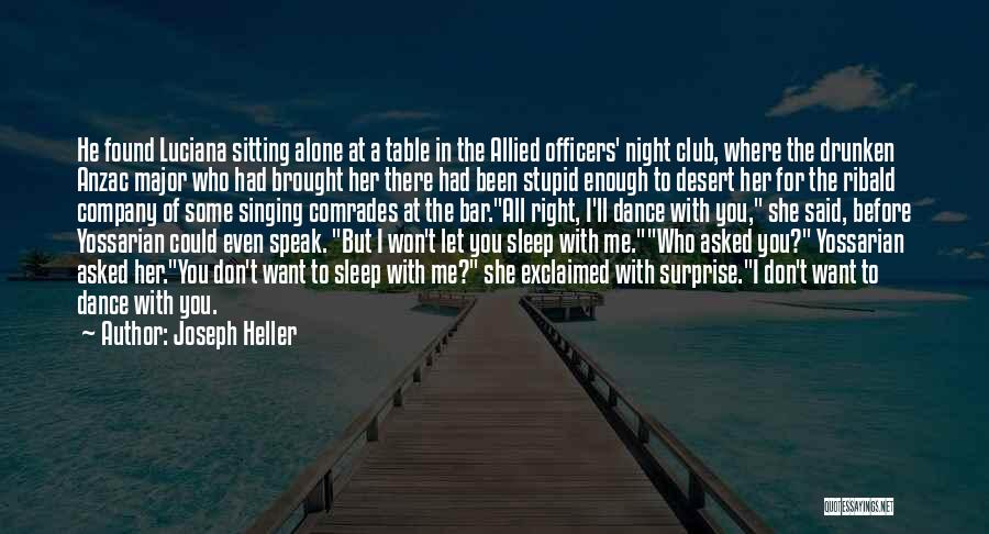 Dance All Night Quotes By Joseph Heller