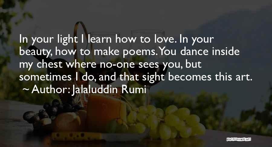 Dance And Art Quotes By Jalaluddin Rumi