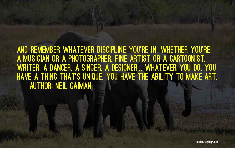 Dance And Art Quotes By Neil Gaiman