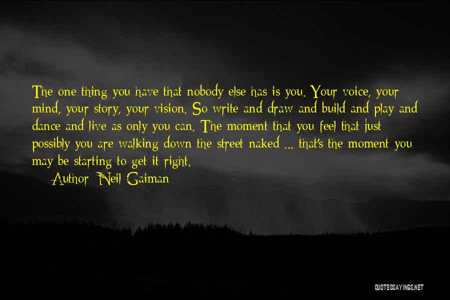 Dance And Art Quotes By Neil Gaiman