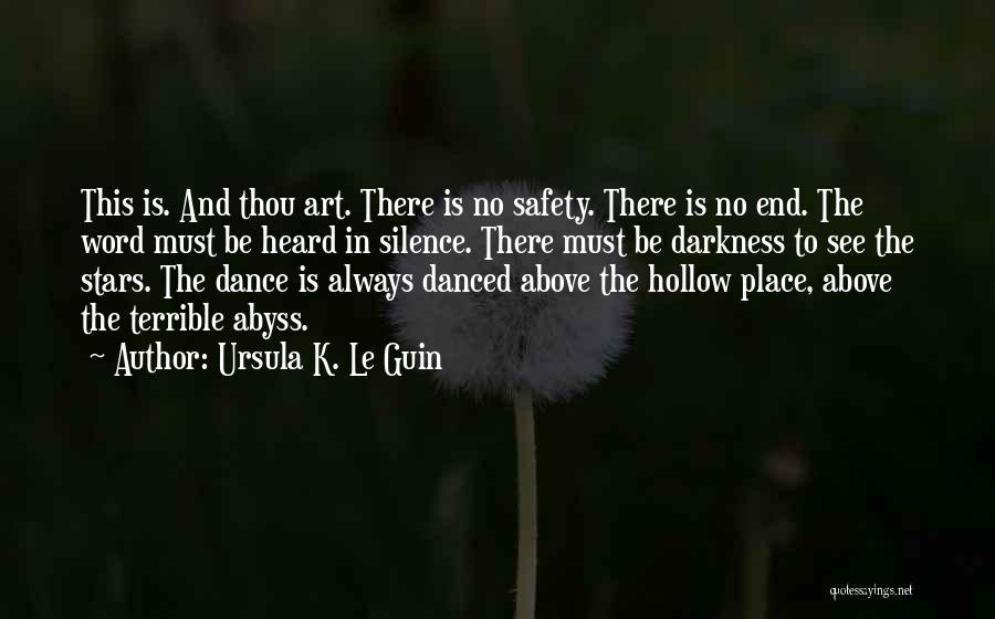 Dance And Art Quotes By Ursula K. Le Guin