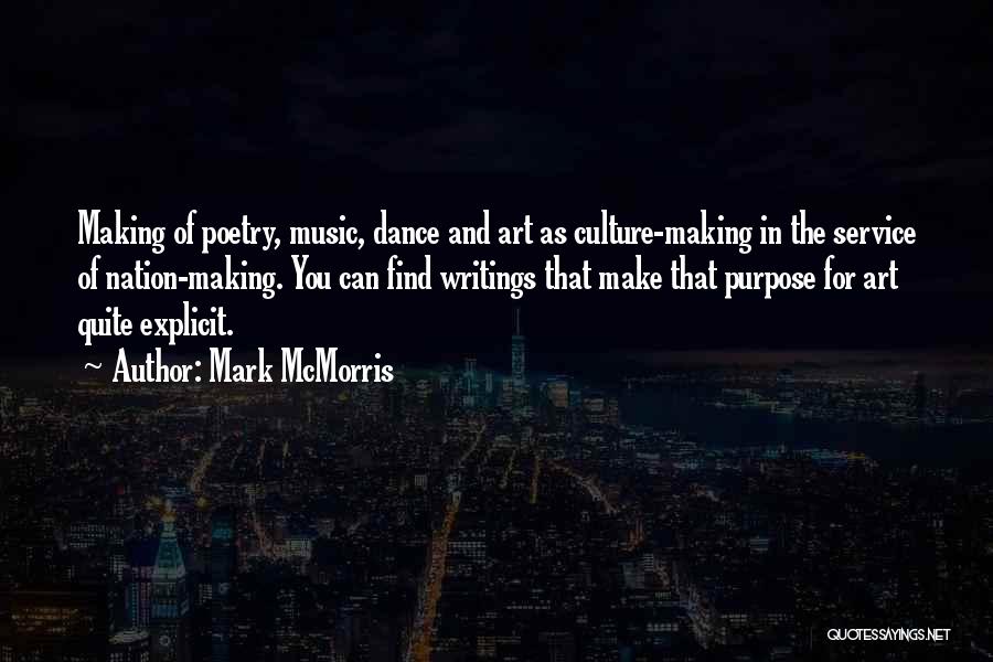 Dance And Culture Quotes By Mark McMorris