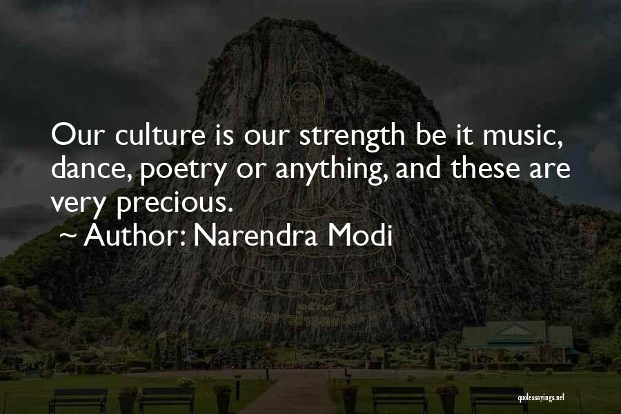 Dance And Culture Quotes By Narendra Modi