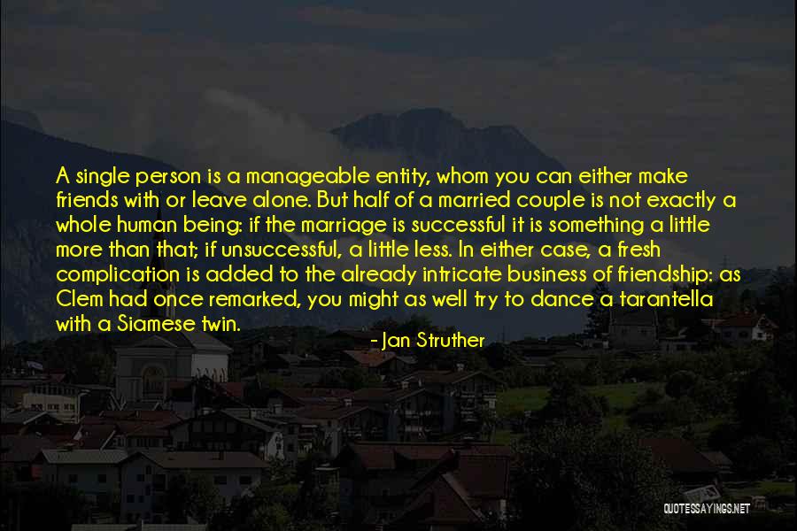 Dance And Friendship Quotes By Jan Struther