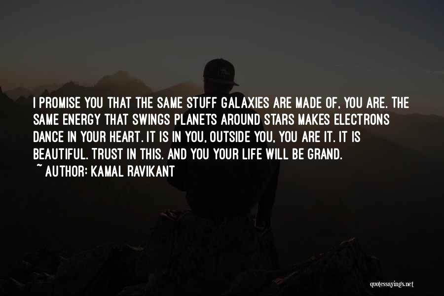 Dance And Happiness Quotes By Kamal Ravikant