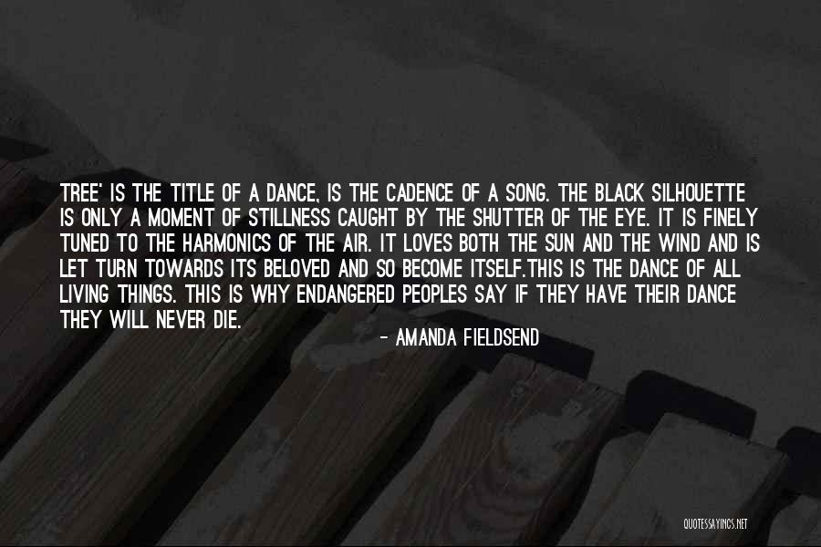 Dance And Love Quotes By Amanda Fieldsend