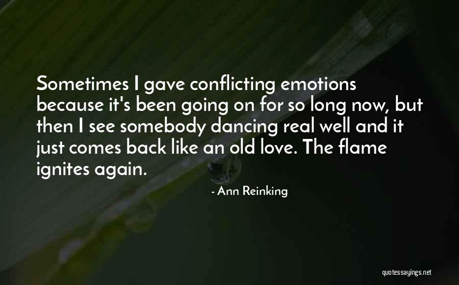 Dance And Love Quotes By Ann Reinking