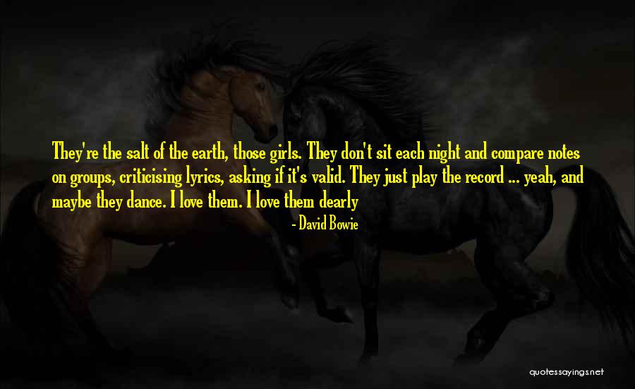 Dance And Love Quotes By David Bowie