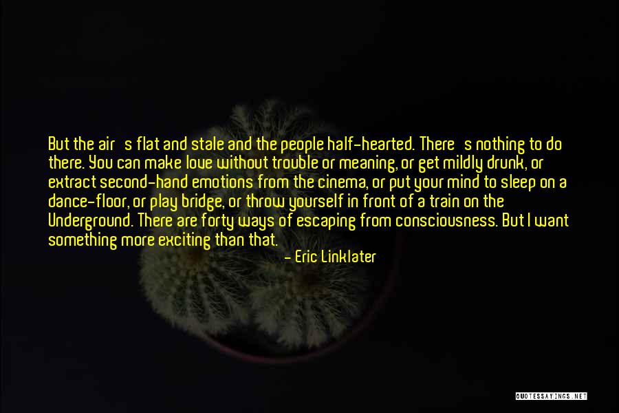 Dance And Love Quotes By Eric Linklater