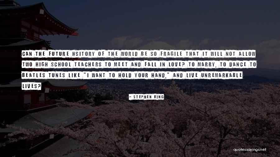 Dance And Love Quotes By Stephen King