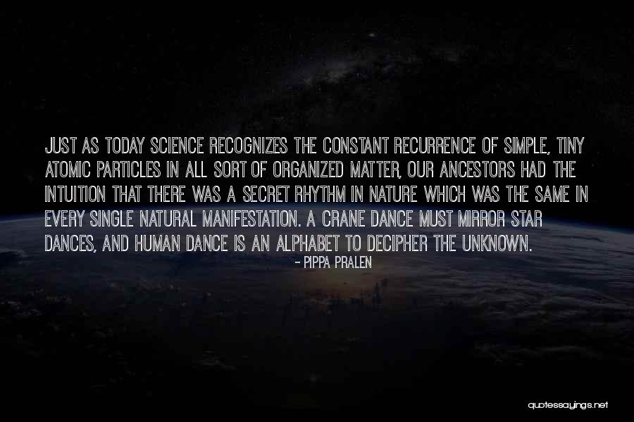 Dance And Nature Quotes By Pippa Pralen Dance And Nature Quotes By Pippa Pralen