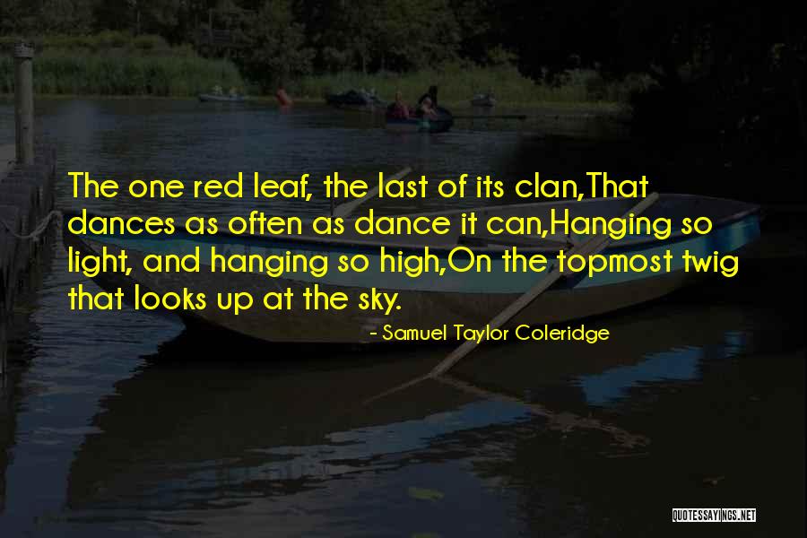 Dance And Nature Quotes By Samuel Taylor Coleridge Dance And Nature Quotes By Samuel Taylor Coleridge