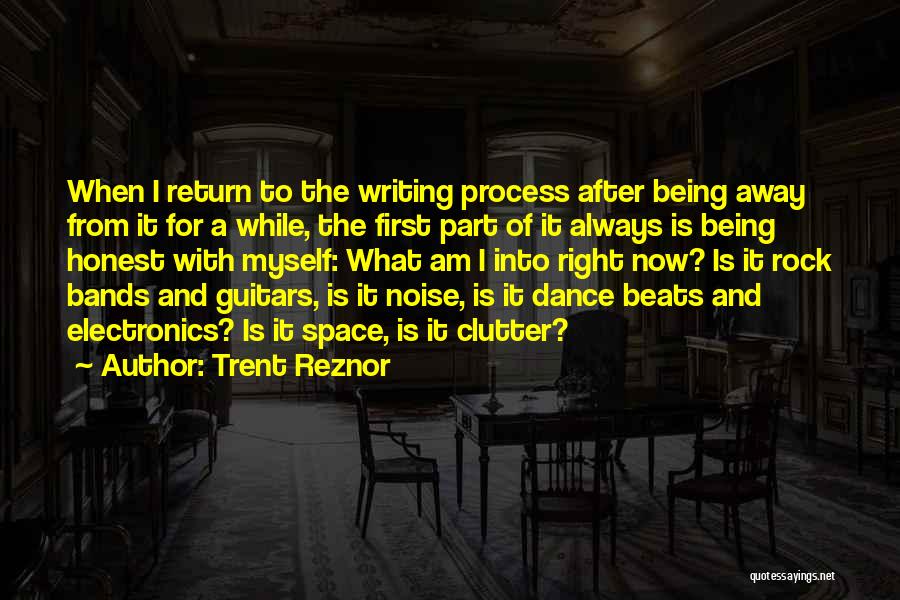 Dance Beats Quotes By Trent Reznor