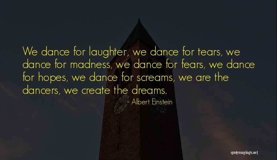 Dance By Dancers Quotes By Albert Einstein Dance By Dancers Quotes By Albert Einstein