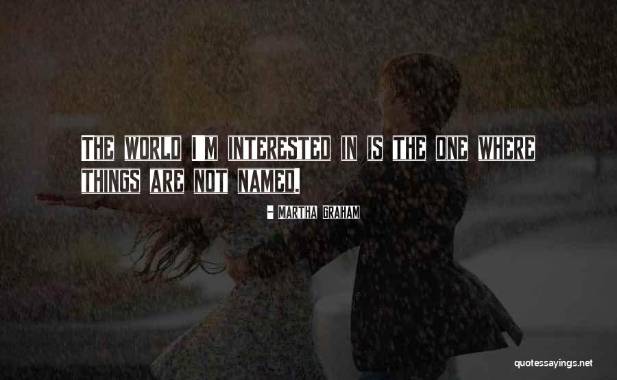 Dance By Martha Graham Quotes By Martha Graham Dance By Martha Graham Quotes By Martha Graham