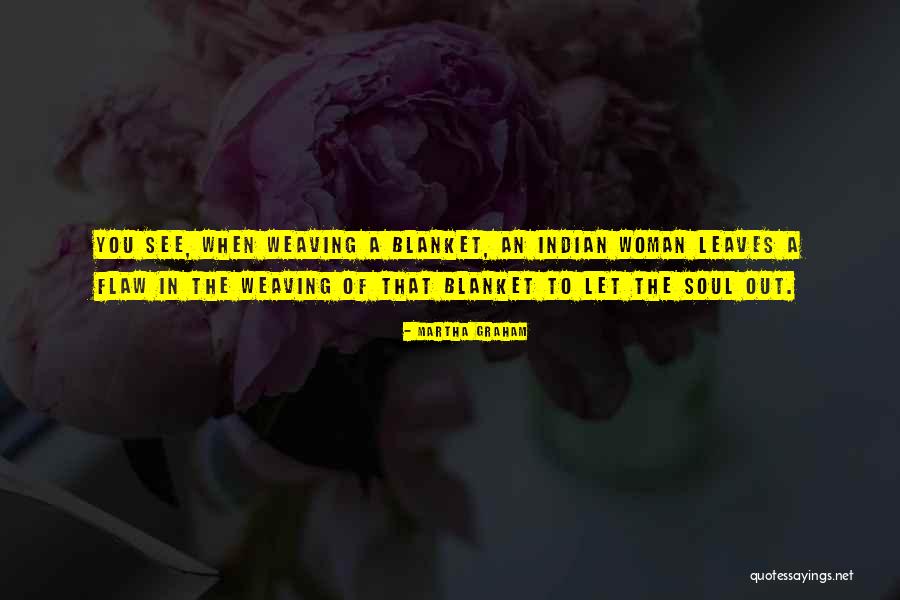 Dance By Martha Graham Quotes By Martha Graham Dance By Martha Graham Quotes By Martha Graham