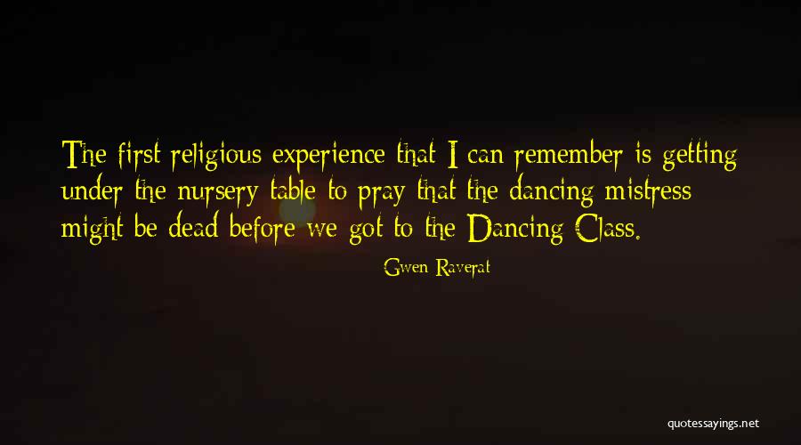 Dance Class Quotes By Gwen Raverat