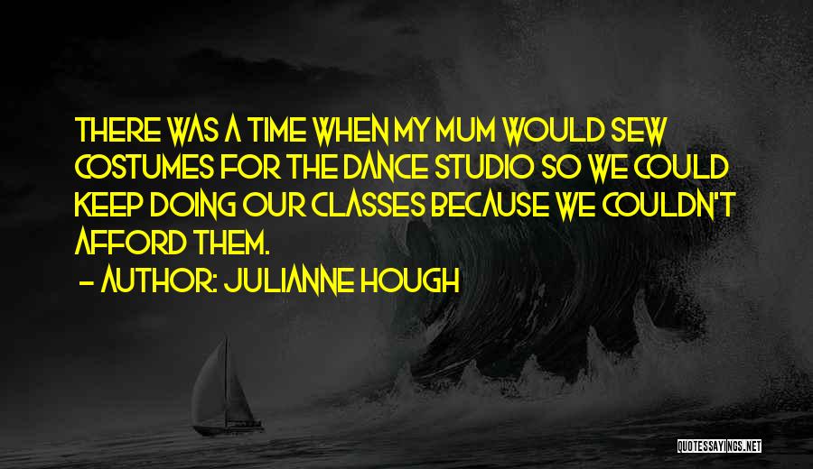 Dance Classes Quotes By Julianne Hough