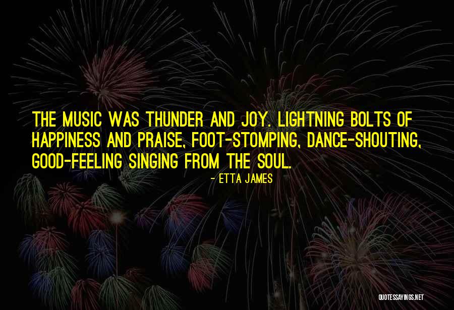 Dance Feeling Quotes By Etta James Dance Feeling Quotes By Etta James