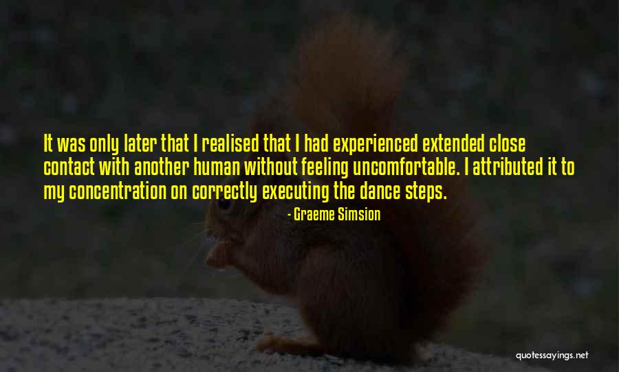 Dance Feeling Quotes By Graeme Simsion Dance Feeling Quotes By Graeme Simsion