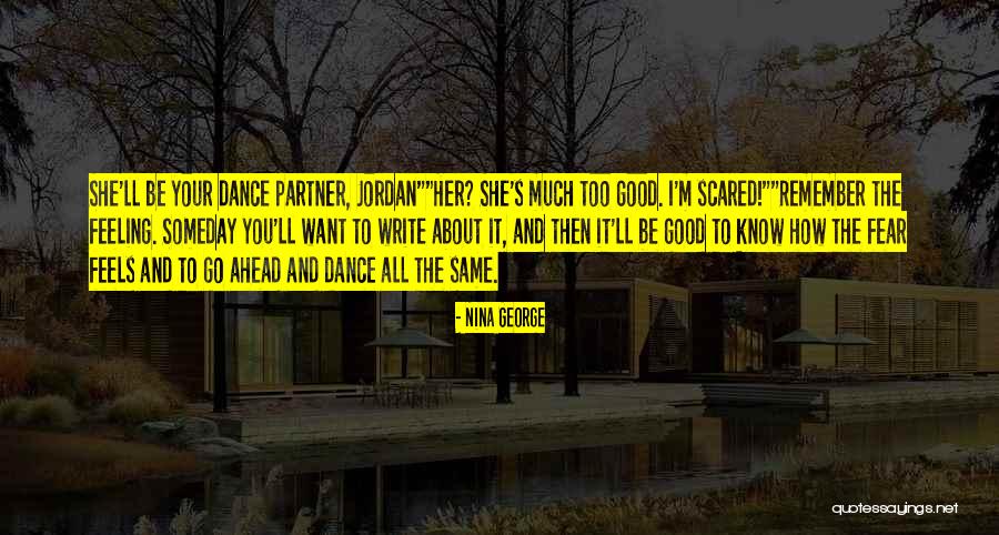 Dance Feeling Quotes By Nina George Dance Feeling Quotes By Nina George