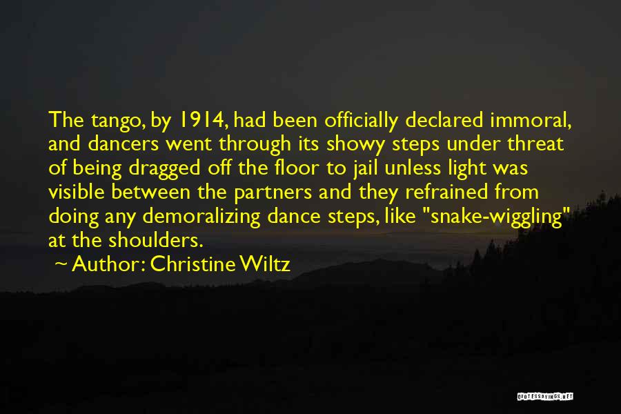 Dance Floor Quotes By Christine Wiltz