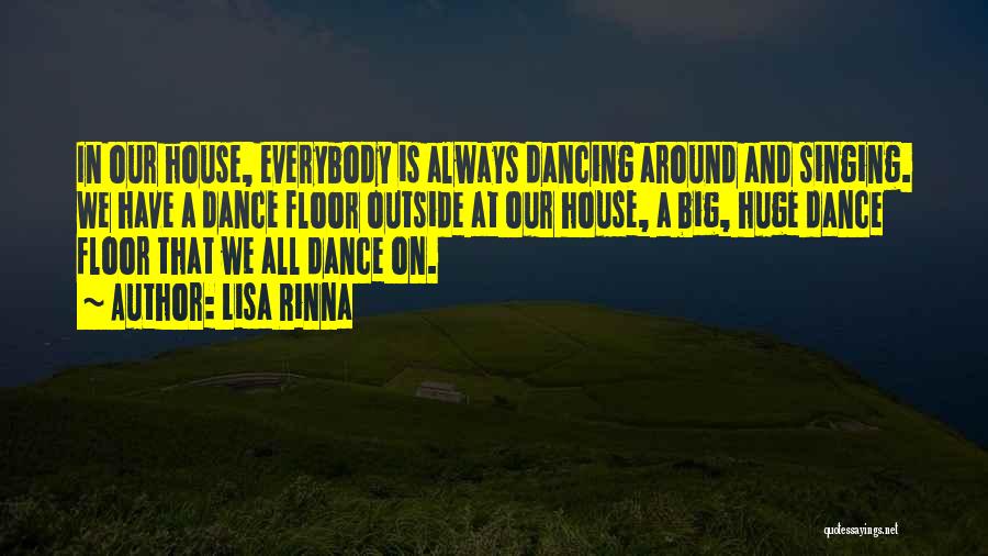 Dance Floor Quotes By Lisa Rinna