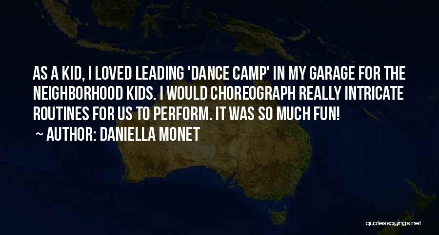 Dance For Fun Quotes By Daniella Monet