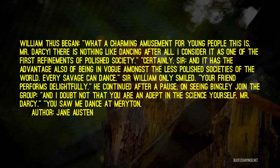 Dance Group Quotes By Jane Austen