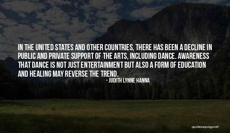 Dance Healing Quotes By Judith Lynne Hanna Dance Healing Quotes By Judith Lynne Hanna