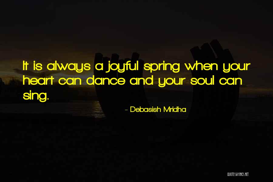 Dance Inspirational Quotes By Debasish Mridha Dance Inspirational Quotes By Debasish Mridha