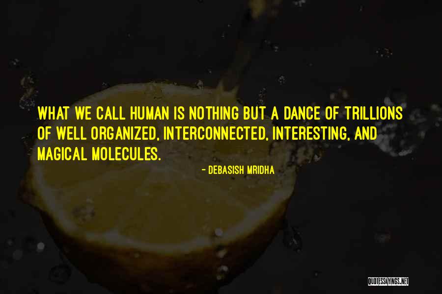 Dance Inspirational Quotes By Debasish Mridha Dance Inspirational Quotes By Debasish Mridha