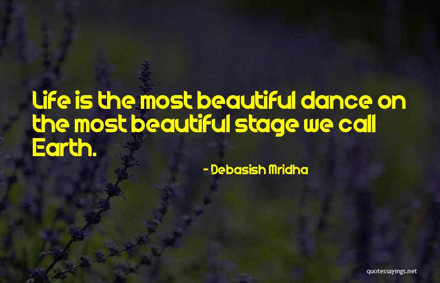 Dance Inspirational Quotes By Debasish Mridha Dance Inspirational Quotes By Debasish Mridha