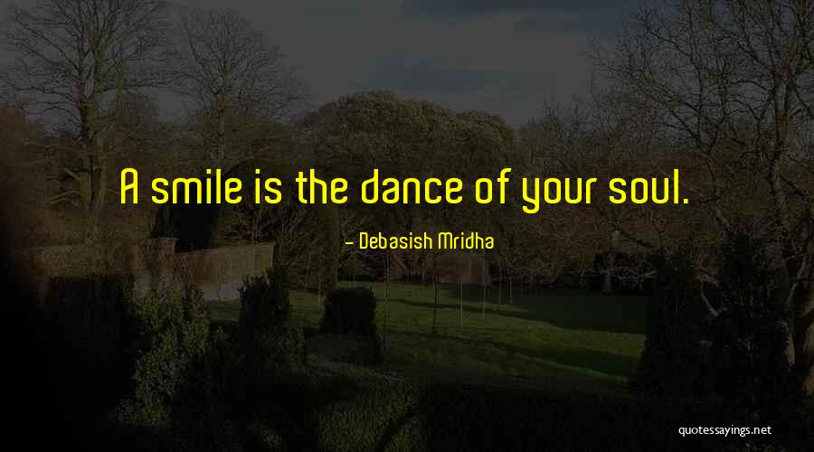 Dance Inspirational Quotes By Debasish Mridha Dance Inspirational Quotes By Debasish Mridha