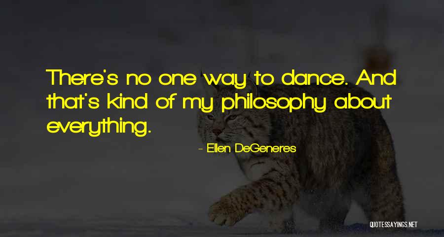 Dance Inspirational Quotes By Ellen DeGeneres Dance Inspirational Quotes By Ellen DeGeneres
