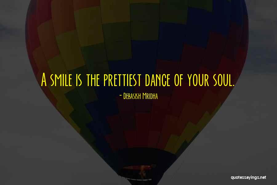 Dance Is Love Quotes By Debasish Mridha Dance Is Love Quotes By Debasish Mridha