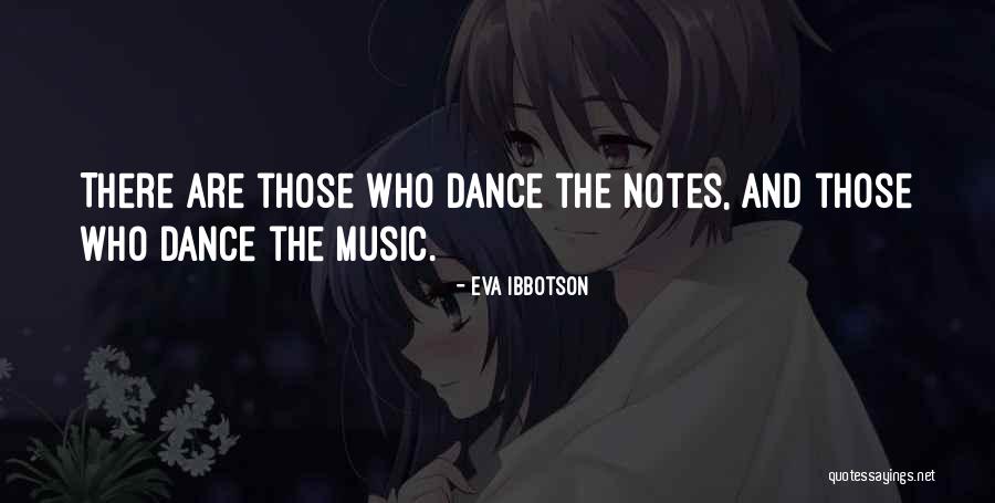 Dance Is My Passion Quotes By Eva Ibbotson Dance Is My Passion Quotes By Eva Ibbotson