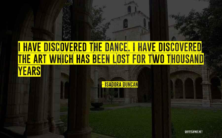 Dance Isadora Duncan Quotes By Isadora Duncan Dance Isadora Duncan Quotes By Isadora Duncan