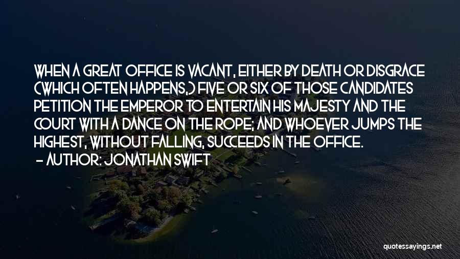 Dance Jumps Quotes By Jonathan Swift
