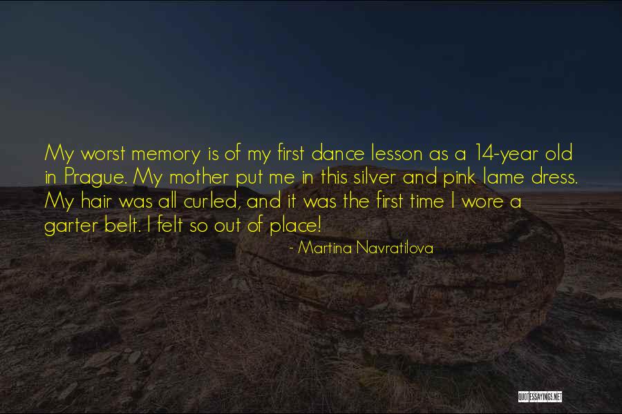 Dance Lesson Quotes By Martina Navratilova Dance Lesson Quotes By Martina Navratilova