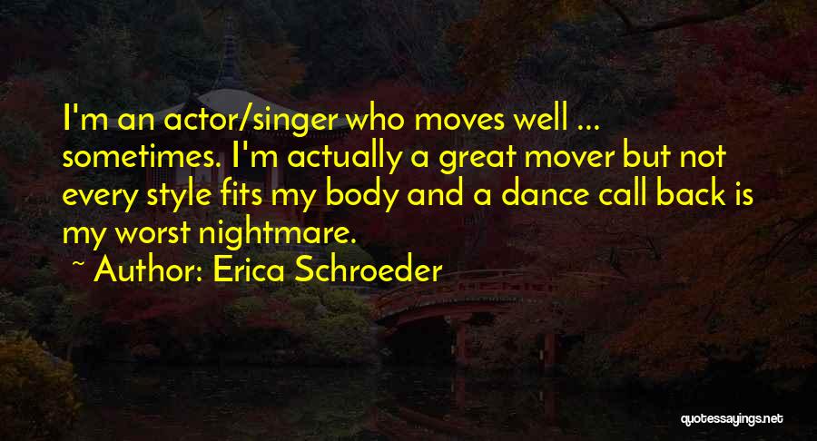 Dance Moves Quotes By Erica Schroeder