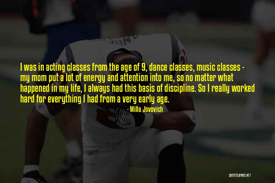 Dance My Life Quotes By Milla Jovovich
